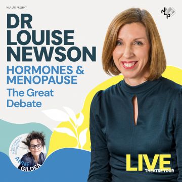 Dr Louise Newson: Hormones and Menopause - The Great Debate