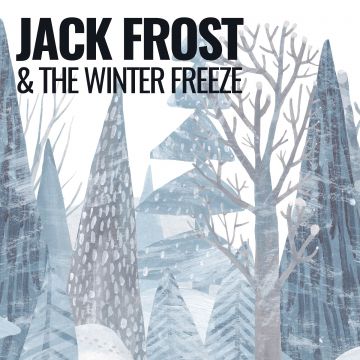 Jack Frost & The Winter Freeze